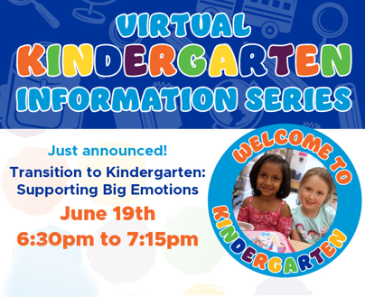 Transition to Kindergarten: Supporting Big Emotions poster graphic