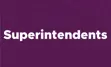 "Superintendents" on purple background 